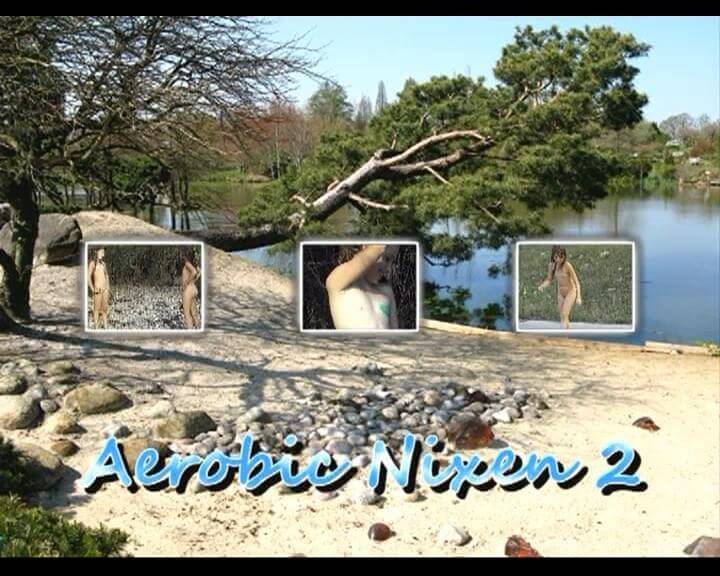 Naturistin: Aerobic Nixen 2 upd - Nudity is a natural way to express respect for nature and oneself