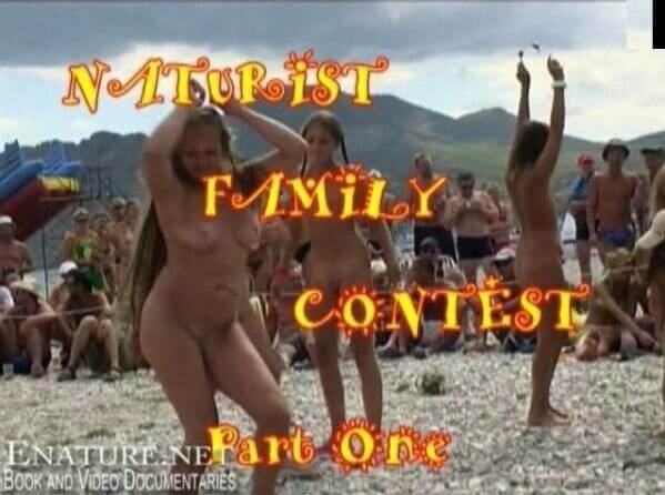 Enature - Naturist family contest part one - Naturism teaches us to accept ourselves and others without embarrassment